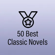  The 50 Best Classic Novels