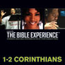 1-2 Corinthians: The Bible Experience (Unabridged) Audiobook, by Inspired By Media Group
