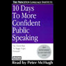10 Days to More Confident Public Speaking (Abridged) Audiobook, by The Princeton Language Institute