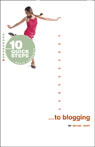 10 Quick Steps to Blogging (Abridged) Audiobook, by Bryan Hoff