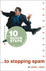 10 Quick Steps to Stopping Spam (Abridged) Audiobook, by Adam C. Engst
