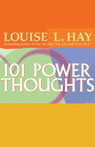101 Power Thoughts (Abridged) Audiobook, by Louise L. Hay