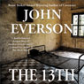 The 13th (Unabridged) Audiobook, by John Everson