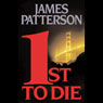 1st to Die: The Womens Murder Club (Abridged) Audiobook, by James Patterson