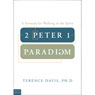 2 Peter 1 Paradigm: A Formula for Walking in the Spirit (Unabridged) Audiobook, by Terence Davis