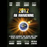2012: An Awakening (Unabridged) Audiobook, by David Icke