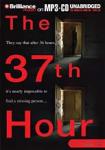 The 37th Hour (Unabridged) Audiobook, by Jodi Compton