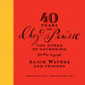 40 Years of Chez Panisse: The Power of Gathering (Abridged) Audiobook, by Alice Waters