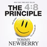 The 4:8 Principle: The Secret to a Joy-Filled Life (Unabridged) Audiobook, by Tommy Newberry