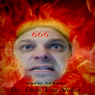 666 (Unabridged) Audiobook, by Drac Von Stoller