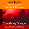 The Abbey Grange (Unabridged) Audiobook, by Arthur Conan Doyle