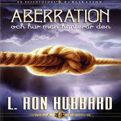 Aberration Och Hur Man Hanterar Den (Aberration and the Handling Of, Swedish Edition) (Unabridged) Audiobook, by L. Ron Hubbard