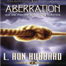 Aberration Und Wie Man Sie In Den Griff Bekommt (Aberration and the Handling Of) (Unabridged) Audiobook, by L. Ron Hubbard
