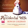 The Accidental Wife (Unabridged) Audiobook, by Rowan Coleman