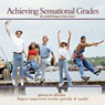 Achieving Sensational Grades Audiobook, by Lyndall Briggs