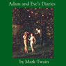 Adam and Eves Diaries (Unabridged) Audiobook, by Mark Twain