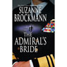 The Admirals Bride (Unabridged) Audiobook, by Suzanne Brockmann