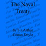 The Adventure of the Naval Treaty (Unabridged) Audiobook, by Arthur Conan Doyle