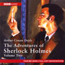 The Adventures of Sherlock Holmes: Volume Two (Dramatised) Audiobook, by Arthur Conan Doyle