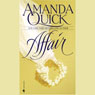 Affair Audiobook, by Amanda Quick