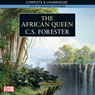 The African Queen (Unabridged) Audiobook, by C. S. Forester