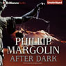 After Dark (Unabridged) Audiobook, by Phillip Margolin