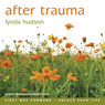 After Trauma Audiobook, by Lynda Hudson