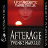 Afterage (Unabridged) Audiobook, by Yvonne Navarro