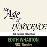 The Age of Innocence (Dramatised) (Abridged) Audiobook, by Edith Wharton