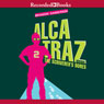 Alcatraz Versus the Scriveners Bones: Alcatraz, Book 2 (Unabridged) Audiobook, by Brandon Sanderson