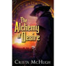 The Alchemy of Desire (Unabridged) Audiobook, by Crista McHugh