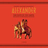 Alexander: The Ends of the Earth (Abridged) Audiobook, by Valerio Massimo Manfredi