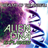 Alien DNA: Realms of the Unreal Audiobook, by Derrel Sims