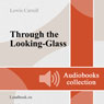 Alisa v Zazerkale (Through the Looking-Glass and What Alice Found There) (Unabridged) Audiobook, by Lewis Carroll