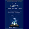 All Facts Considered: The Essential Library of Inessential Knowledge (Unabridged) Audiobook, by Kee Malesky
