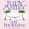 All Inclusive (Unabridged) Audiobook, by Judy Astley