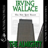 The Almighty (Unabridged) Audiobook, by Irving Wallace