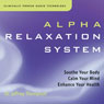 Alpha Relaxation System Audiobook, by Jeffrey Thompson