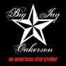 An American Storyteller Audiobook, by Big Jay Oakerson