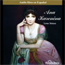 Ana Karenina (Abridged) Audiobook, by Leo Tolstoy