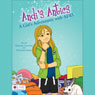 Andis Antics: A Girls Adventures with ADD (Unabridged) Audiobook, by Deborah Summer
