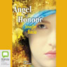 Angel of Honour (Unabridged) Audiobook, by Jennifer Bacia