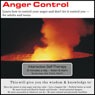 Anger Control: Learn How to Control Your Anger and Dont Let It Control You (Unabridged) Audiobook, by Abe Kass