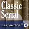 Anna of the Five Towns: Complete (BBC Radio 4: Classic Serial) Audiobook, by Arnold Bennett