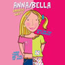 Anna/Bella (Unabridged) Audiobook, by Amanda Swift