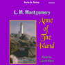 Anne of the Island: Anne of Green Gables, Book 3 (Unabridged) Audiobook, by L.M. Montgomery