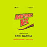 Anonymous Rex (Abridged) Audiobook, by Eric Garcia