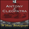 Antony and Cleopatra (Dramatized) (Unabridged) Audiobook, by William Shakespeare