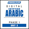 Arabic (Egy) Phase 1, Unit 03: Learn to Speak and Understand Egyptian Arabic with Pimsleur Language Programs Audiobook, by Pimsleur