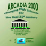 ARCADIA: Changing High Schools for the Real 21st Century (Unabridged) Audiobook, by Beverly Enwall